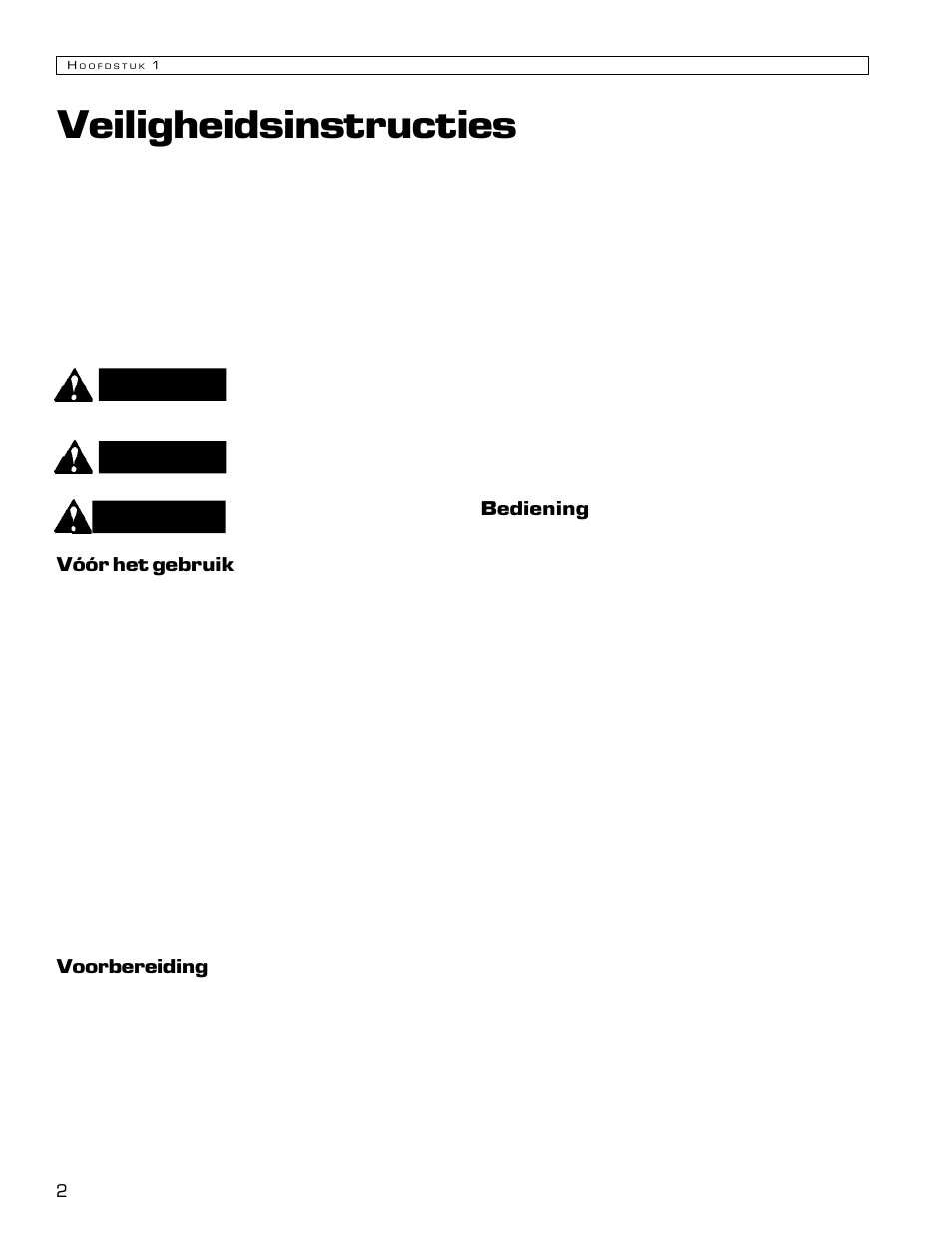 Veiligheidsinstructies, Opgelet, Gevaar | Waarschuwing | Echo Bear Cat 70580S User Manual | Page 53 / 103