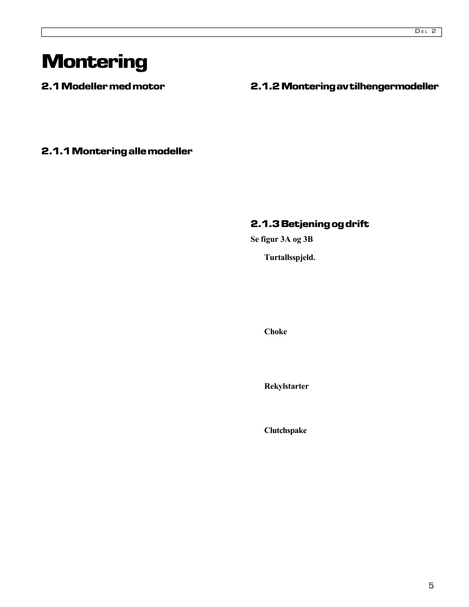 Montering | Echo Bear Cat 70580S User Manual | Page 72 / 103