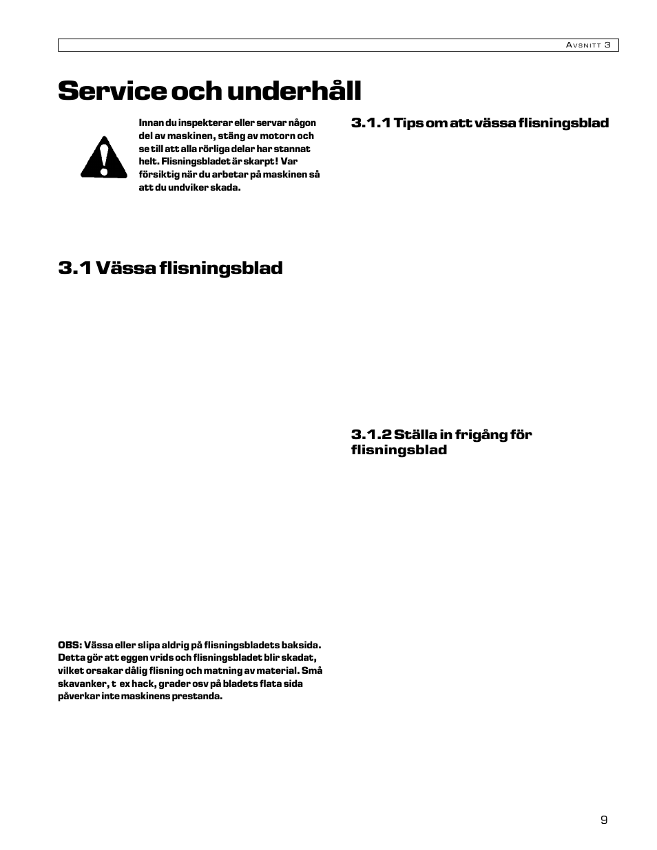 Service och underhåll, 1 vässa flisningsblad | Echo Bear Cat 70580S User Manual | Page 92 / 103