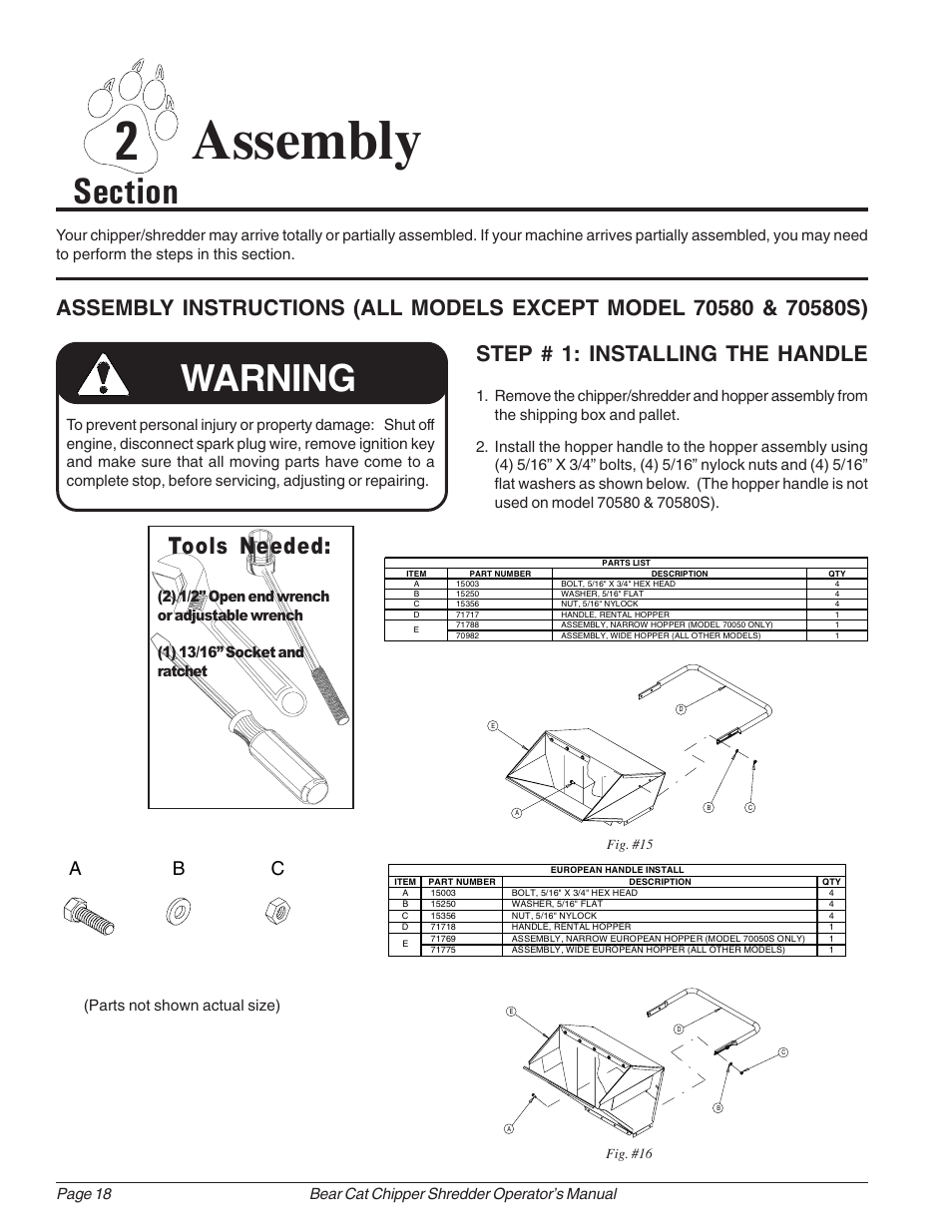 2 assembly, Warning, Tools needed | Step # 1: installing the handle, Ab c | Echo Bear Cat 70385 User Manual | Page 24 / 52