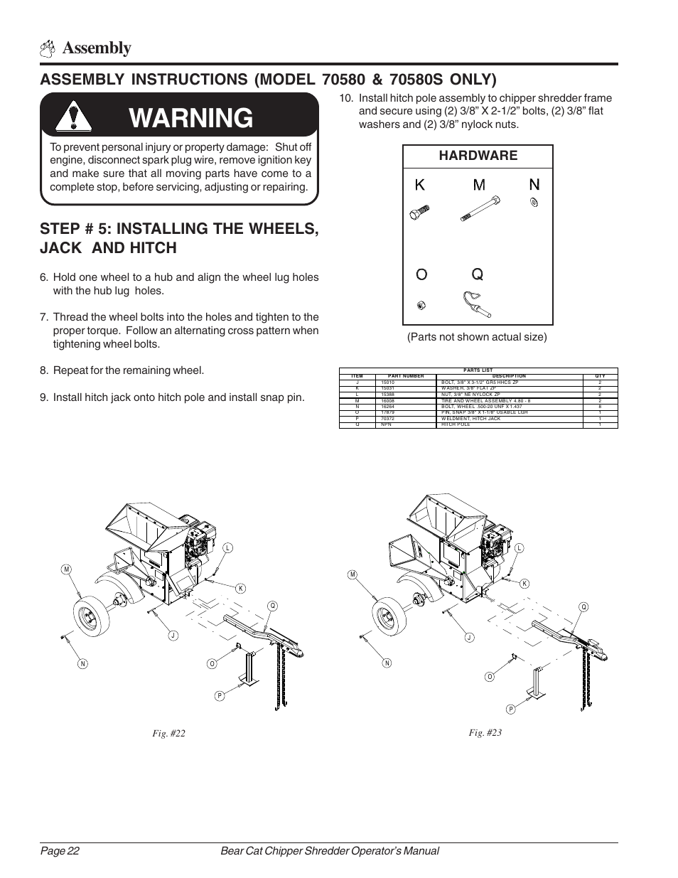 Warning, Assembly, Hardware | Fig. #22, Fig. #23 | Echo Bear Cat 70385 User Manual | Page 28 / 52