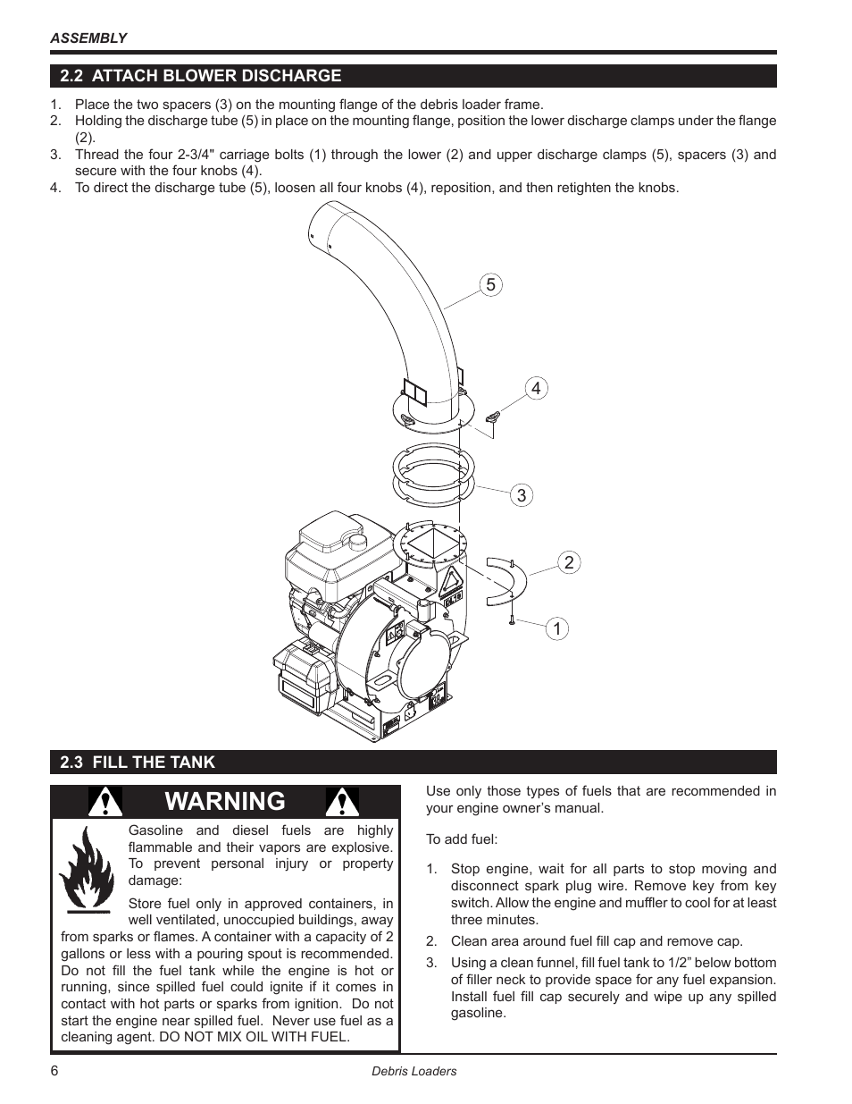 2 attach blower discharge, 3 fill the tank, 2 attach blower discharge 2.3 fill the tank | Warning | Echo Bear Cat DL10 User Manual | Page 10 / 20