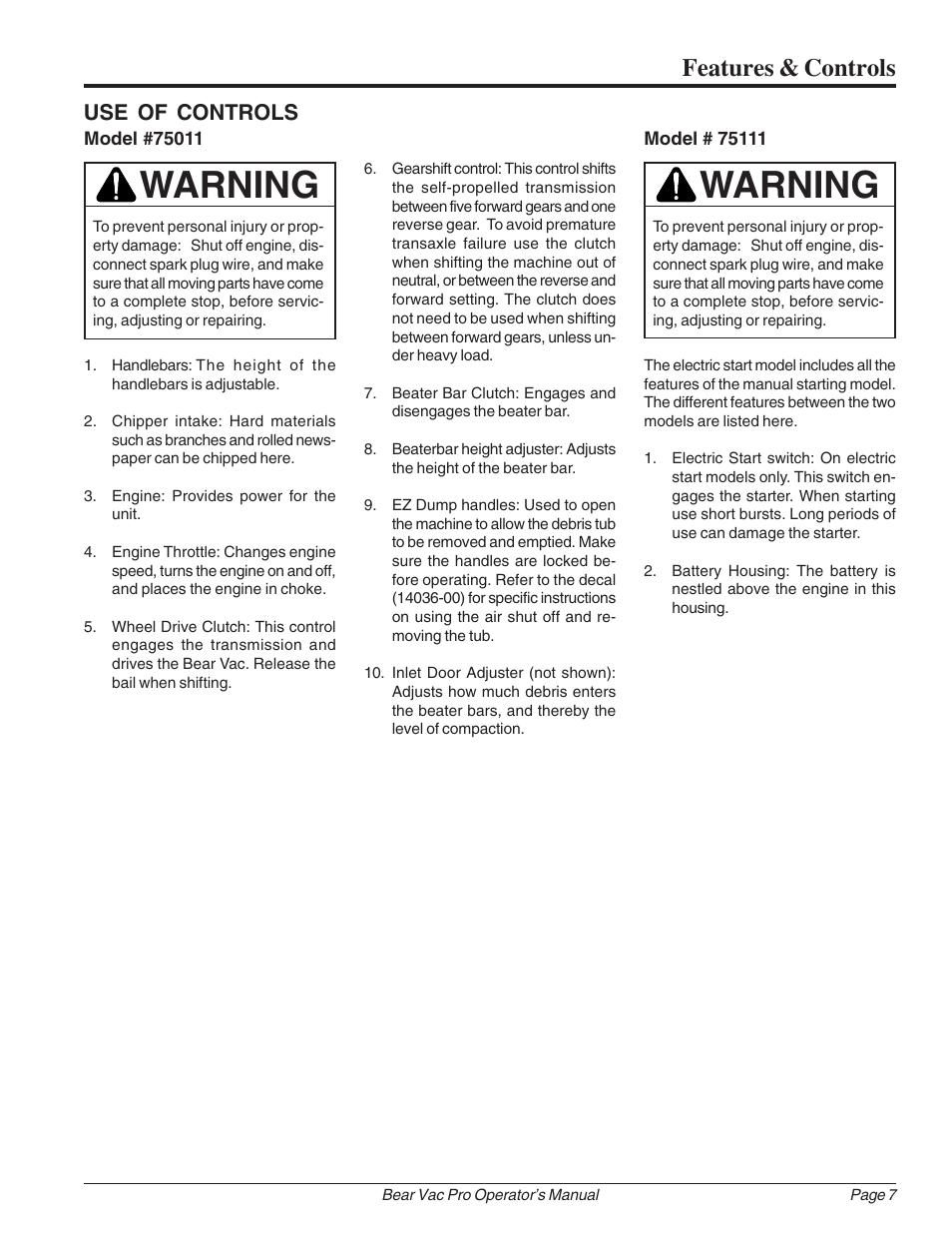Warning, Features & controls, Use of controls | Echo Bear Cat 75111 User Manual | Page 13 / 27