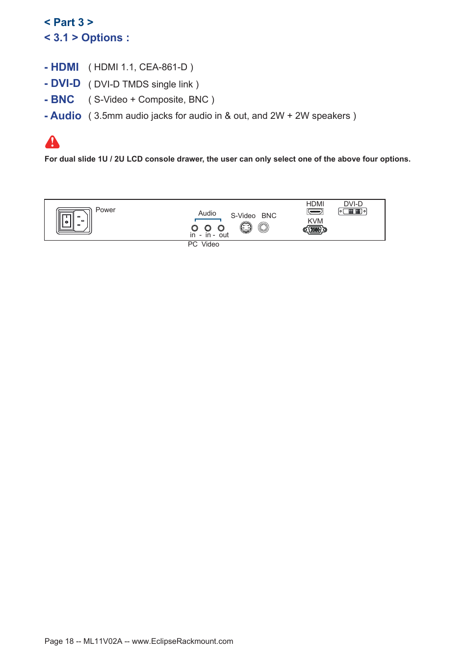 Bnc - dvi-d - hdmi - audio, 1 > options : < part 3 | Eclipse Rackmount ER2S Series User Manual | Page 18 / 20