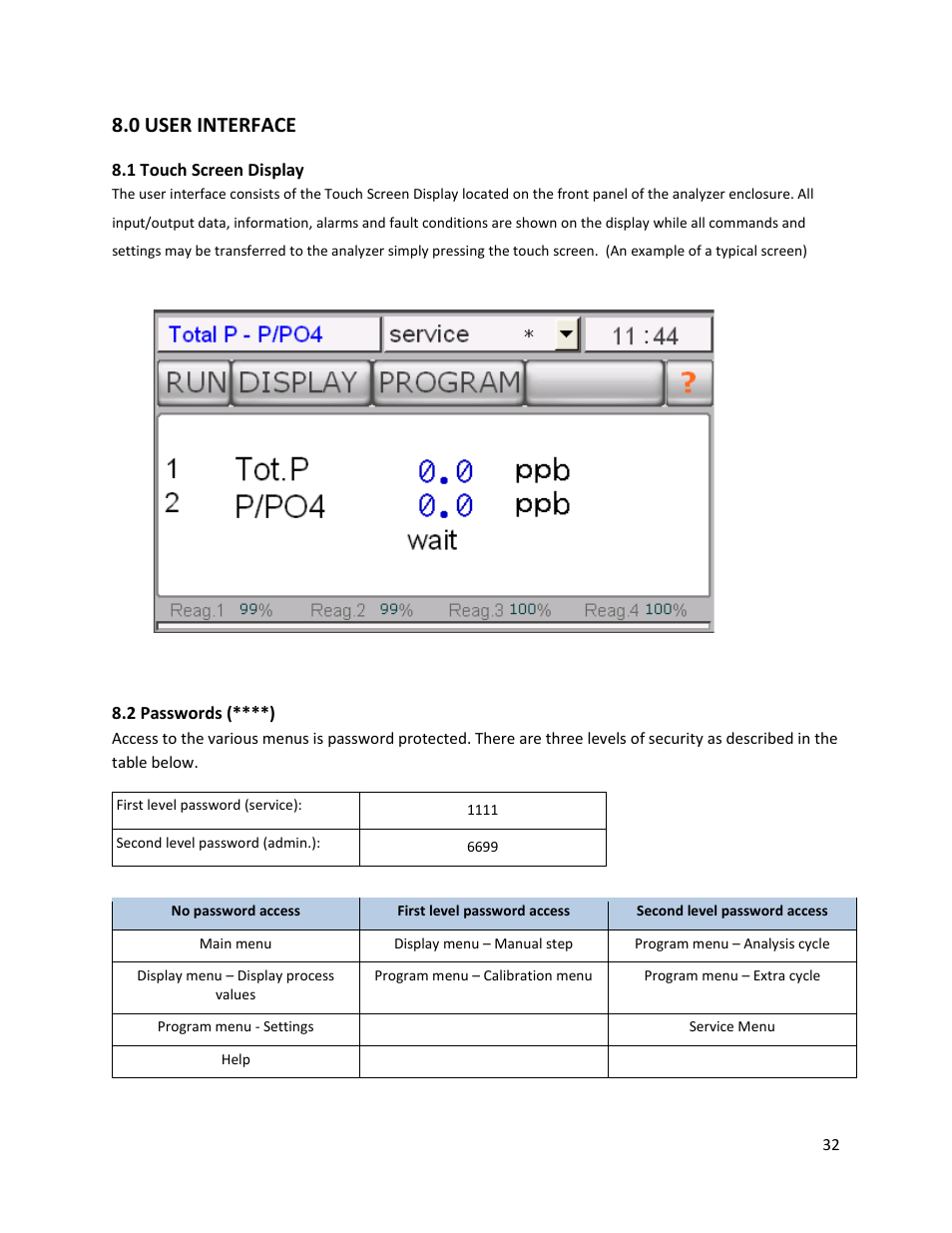 0 user interface, 1 touch screen display, 2 passwords (****) | 1 touch screen display 8.2 passwords (****) | Electro-Chemical Devices (ECD) CA6 Hardness Analyzer User Manual | Page 43 / 83