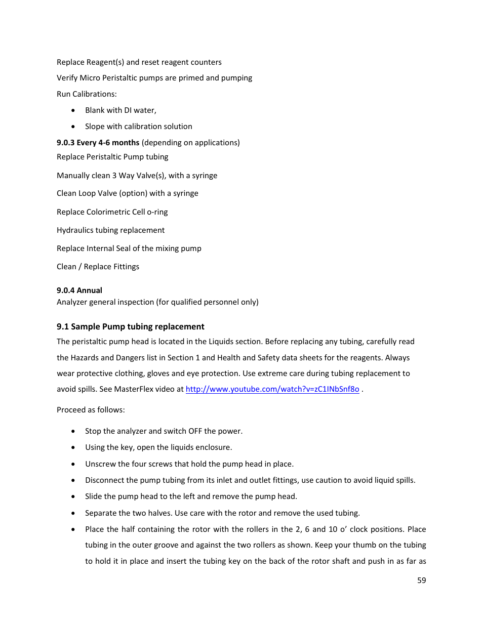 4 annual, 1 sample pump tubing replacement, 3 every 4-6 months 9.0.4 annual | Electro-Chemical Devices (ECD) CA6 Hardness Analyzer User Manual | Page 70 / 83