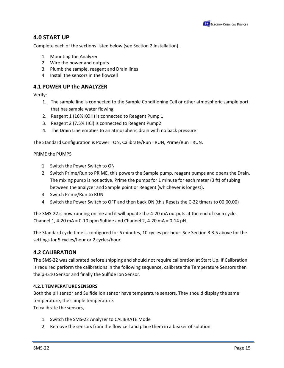 0 start up, 1 power up the analyzer, 2 calibration | 1 temperature sensors, 1 power up the analyzer 4.2 calibration | Electro-Chemical Devices (ECD) SMS22 User Manual | Page 24 / 42