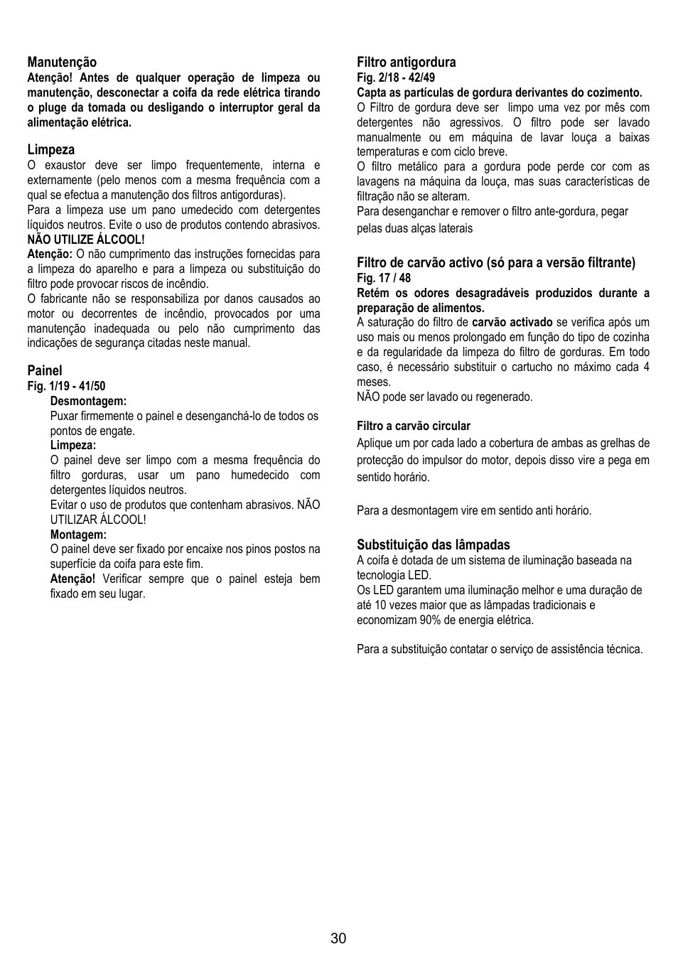 30 manutenção, Limpeza, Painel | Filtro antigordura, Substituição das lâmpadas | ELICA 35CC ISLAND User Manual | Page 86 / 172