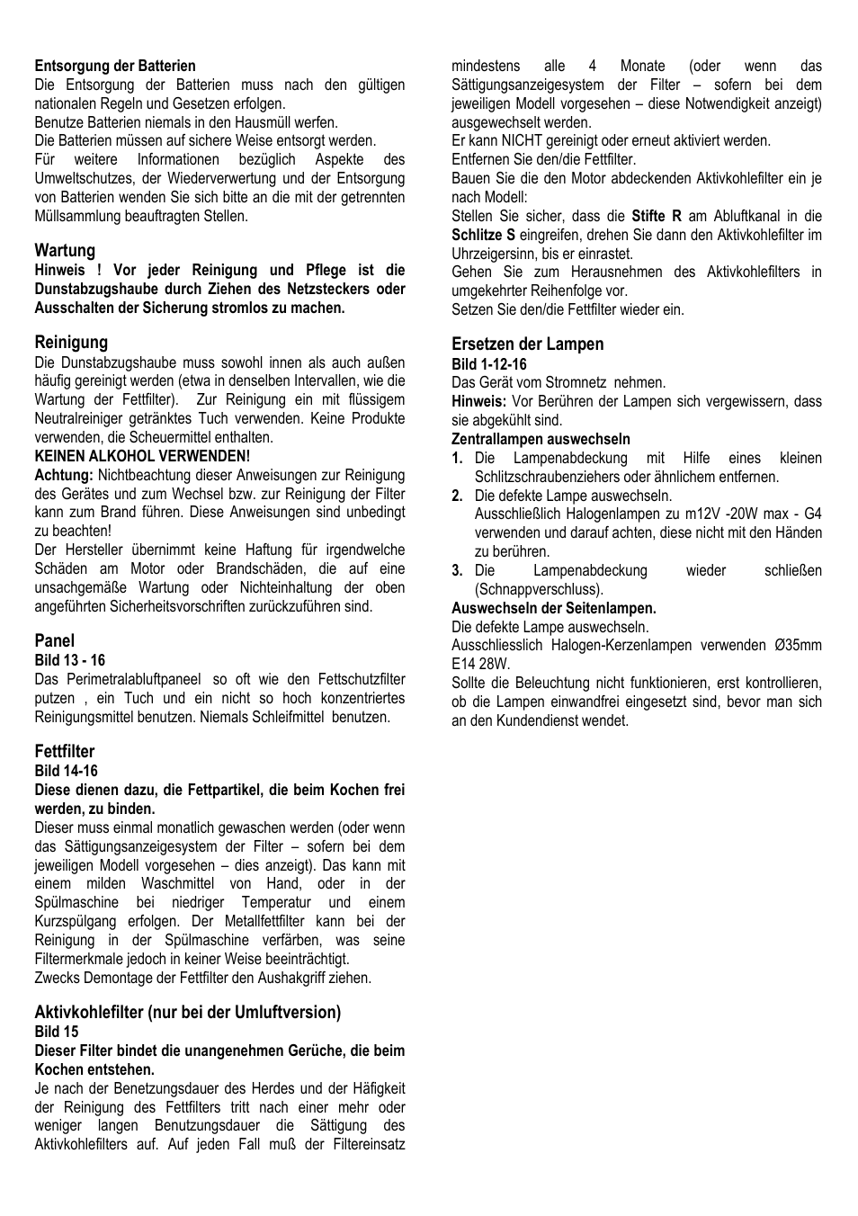 Wartung, Reinigung, Panel | Fettfilter, Aktivkohlefilter (nur bei der umluftversion), Ersetzen der lampen | ELICA ALBA CUBO User Manual | Page 14 / 116