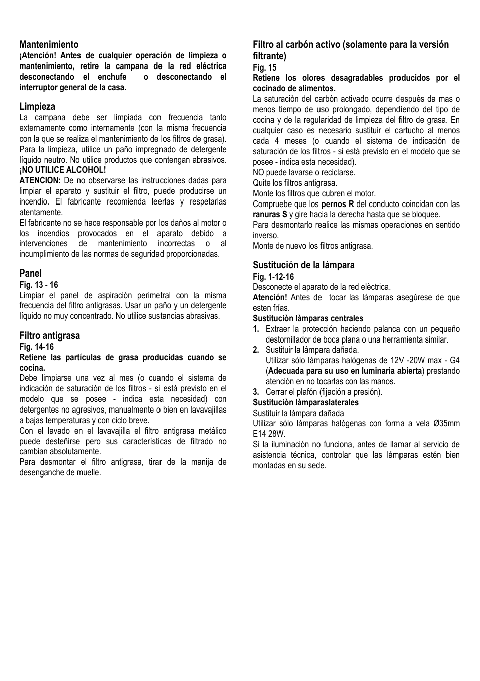 39 mantenimiento, Limpieza, Panel | Filtro antigrasa, Sustitución de la lámpara | ELICA ALBA CUBO User Manual | Page 39 / 116