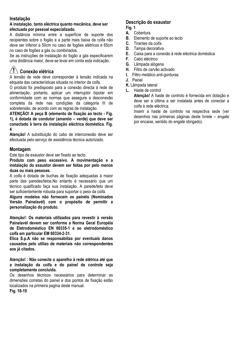 41 instalação, Conexão elétrica, Montagem | Descrição do exaustor | ELICA ALBA CUBO User Manual | Page 41 / 116