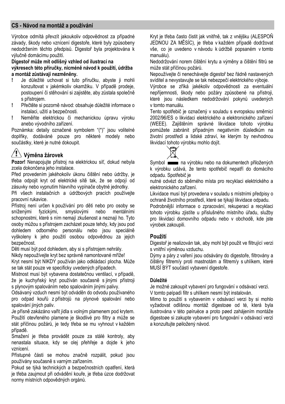 Cs - návod na montáž a používání, Výměna žárovek, Použití | ELICA ALBA CUBO User Manual | Page 55 / 116