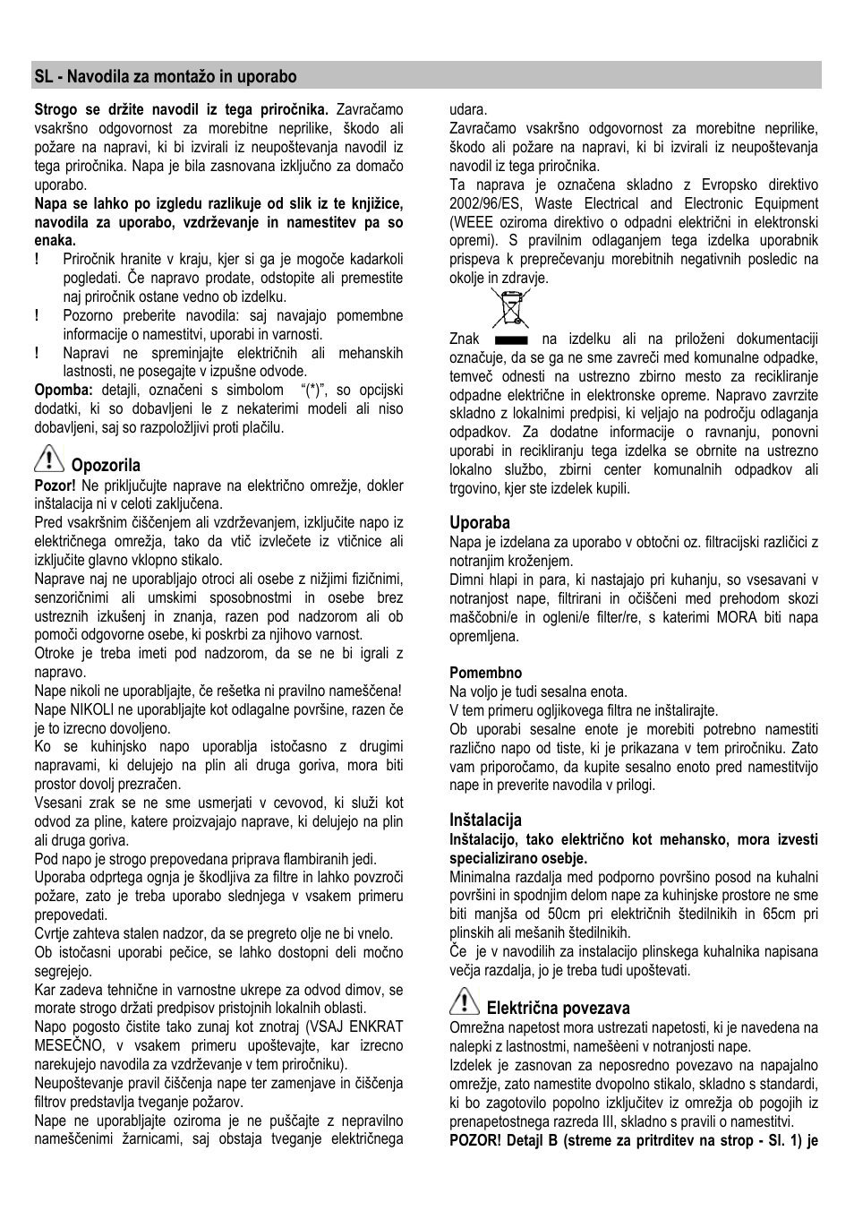 Sl - navodila za montažo in uporabo, Opozorila, Uporaba | Inštalacija, Električna povezava | ELICA ALBA CUBO User Manual | Page 86 / 116