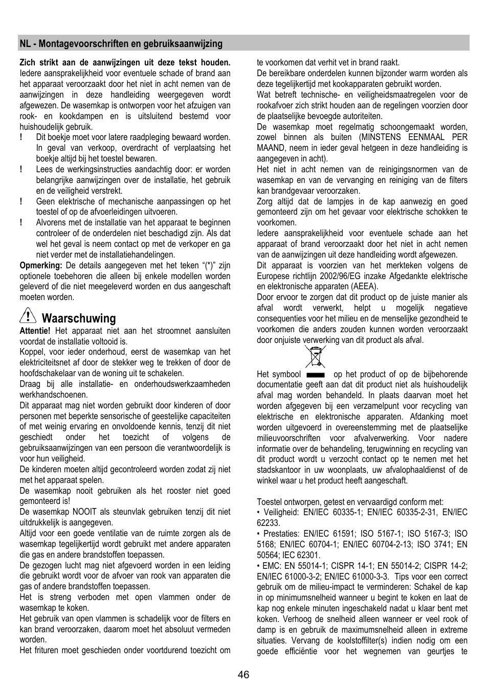 Waarschuwing | ELICA ALTAIR User Manual | Page 46 / 168