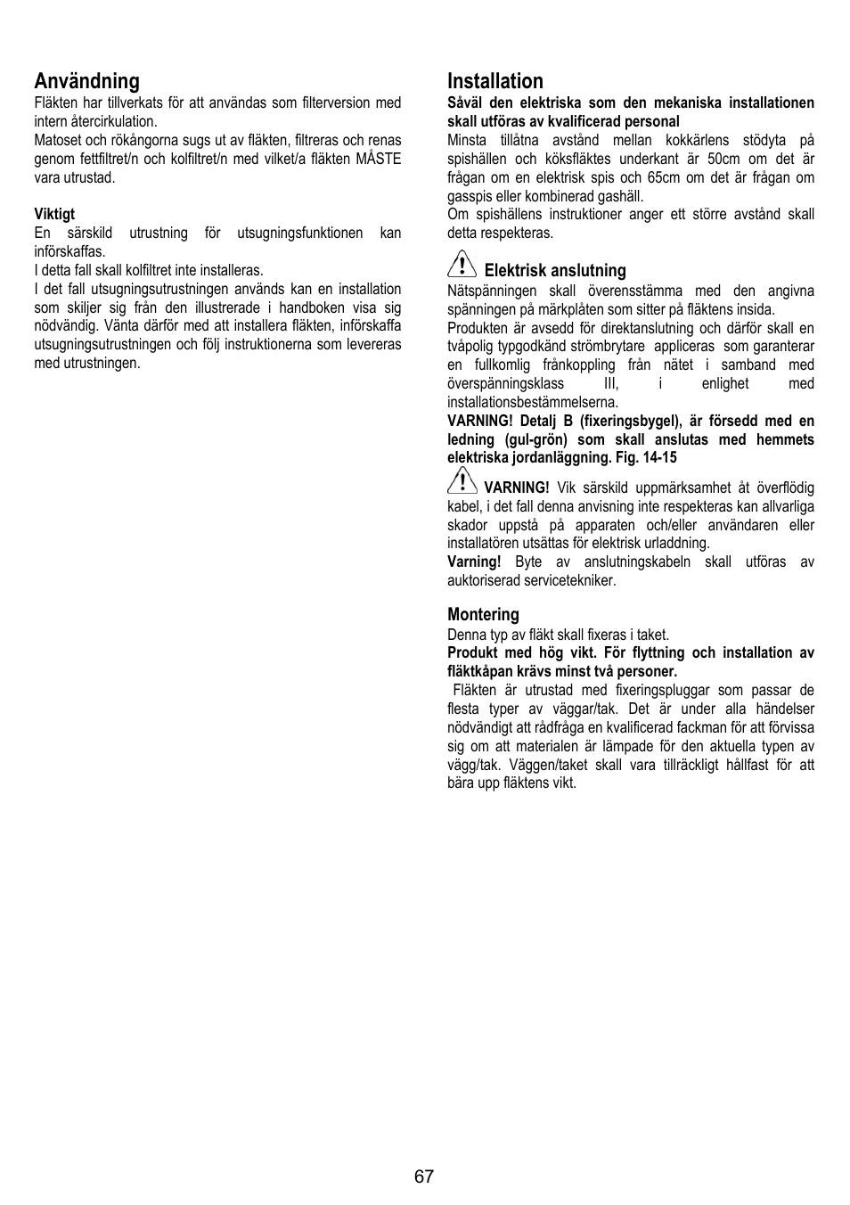 Användning, Installation, Elektrisk anslutning | Montering | ELICA ALTAIR User Manual | Page 67 / 168