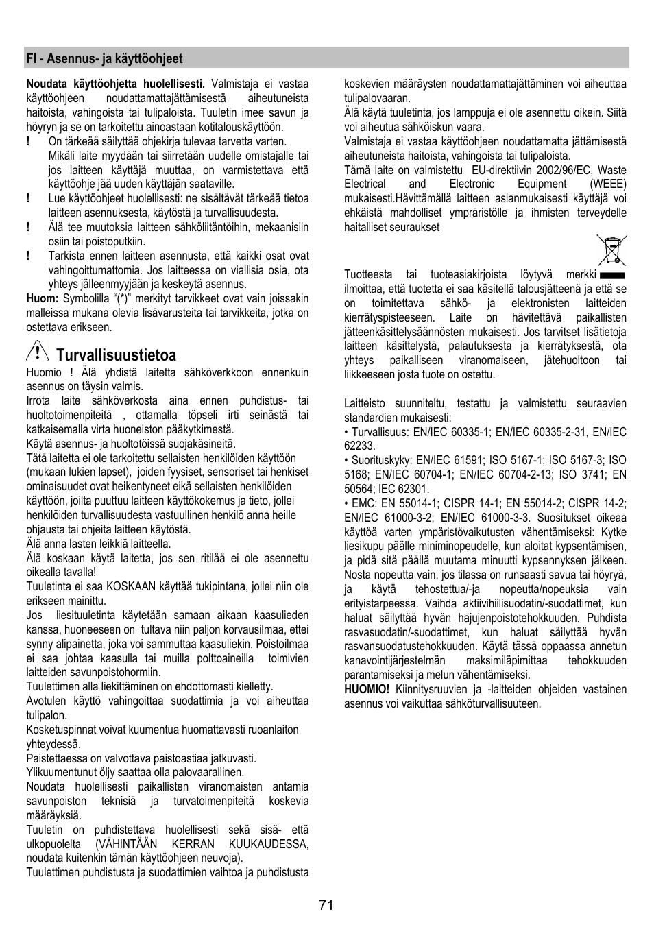 Turvallisuustietoa | ELICA ALTAIR User Manual | Page 71 / 168