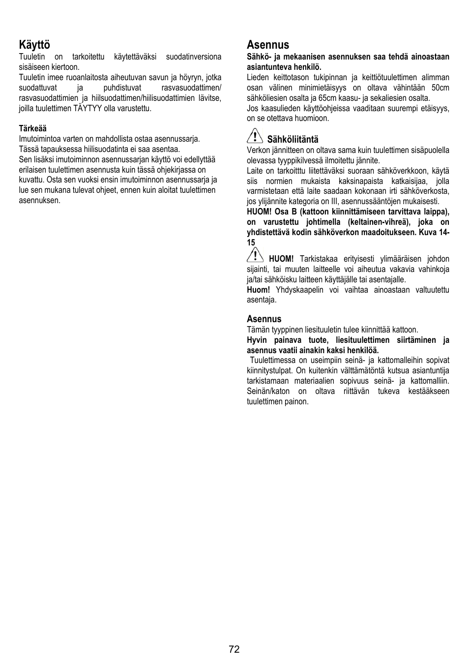 Käyttö, Asennus, Sähköliitäntä | ELICA ALTAIR User Manual | Page 72 / 168