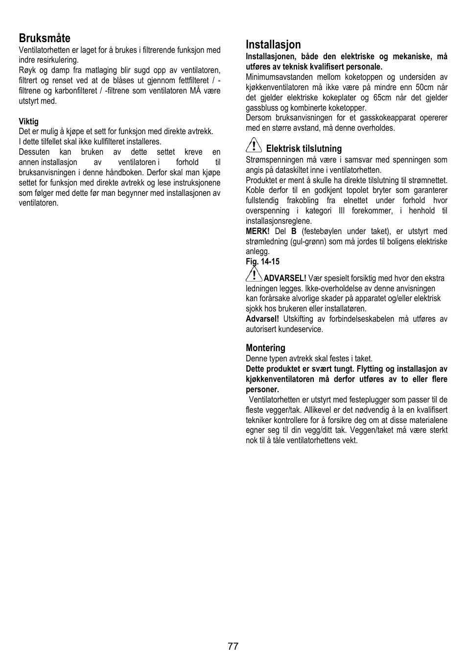 Bruksmåte, Installasjon, Elektrisk tilslutning | Montering | ELICA ALTAIR User Manual | Page 77 / 168