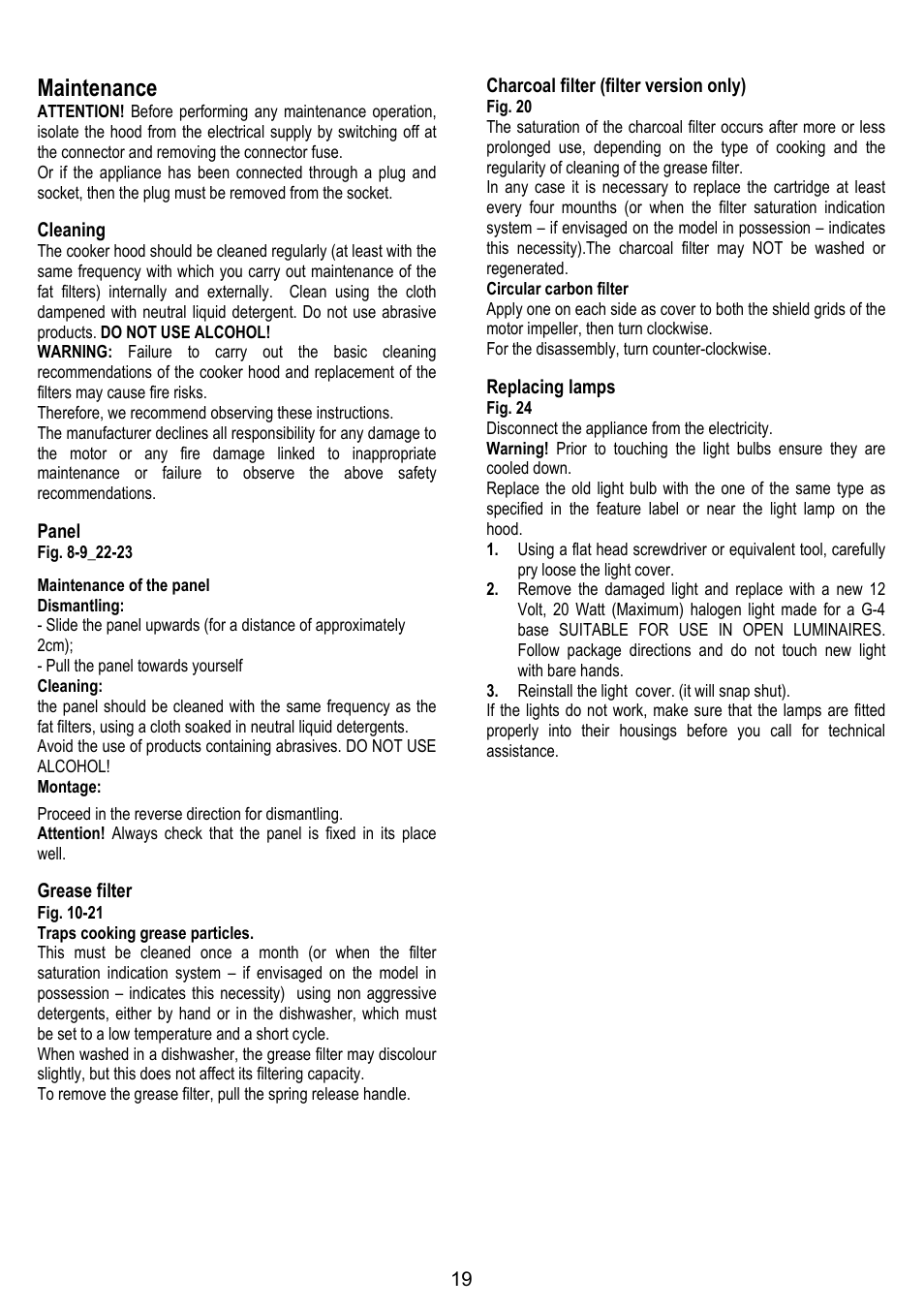 Maintenance, Cleaning, Panel | Grease filter, Charcoal filter (filter version only), Replacing lamps | ELICA BELT User Manual | Page 19 / 132