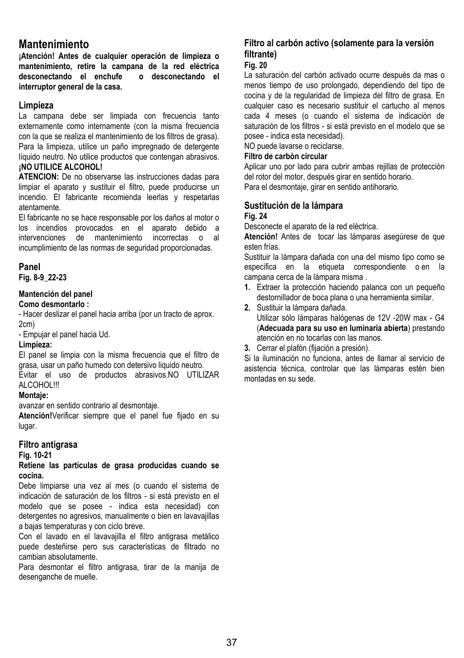 Mantenimiento, Limpieza, Panel | Filtro antigrasa, Sustitución de la lámpara | ELICA BELT User Manual | Page 37 / 132