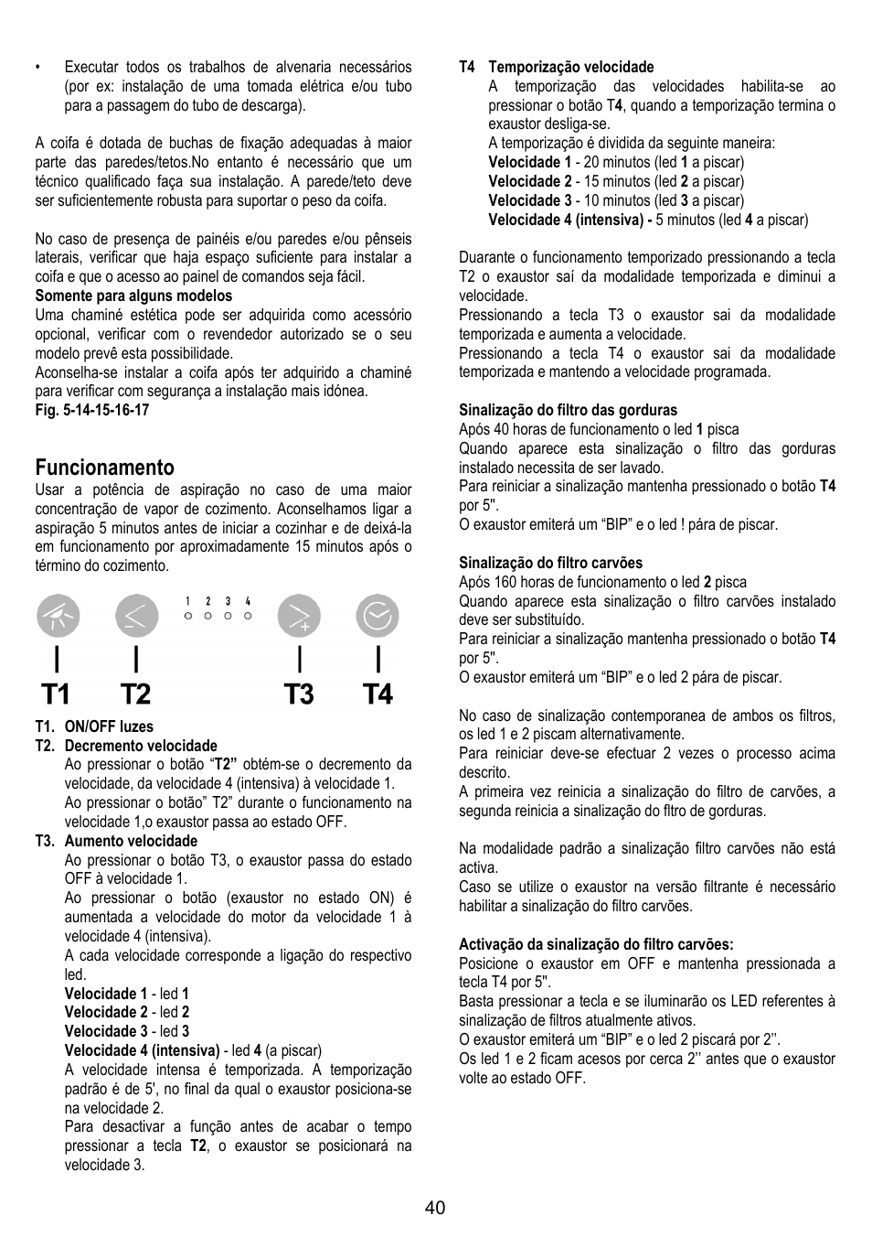 Funcionamento | ELICA BELT User Manual | Page 40 / 132