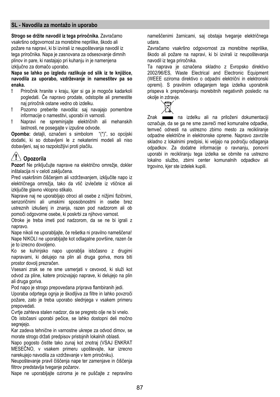 Sl - navodila za montažo in uporabo, Opozorila | ELICA BUBBLE User Manual | Page 87 / 100