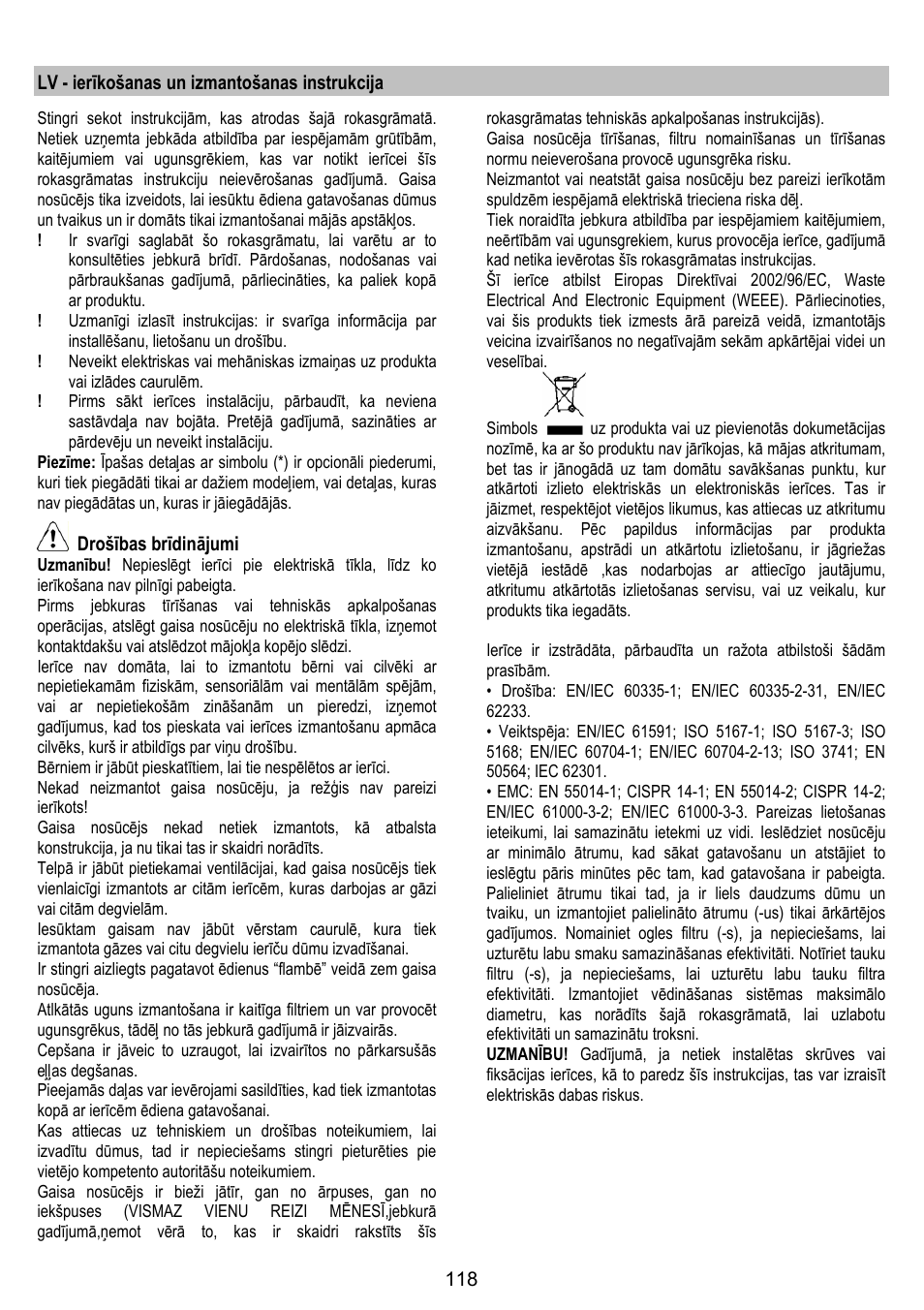 Lv - ierīkošanas un izmantošanas instrukcija, Drošības brīdinājumi | ELICA CHROME User Manual | Page 118 / 148