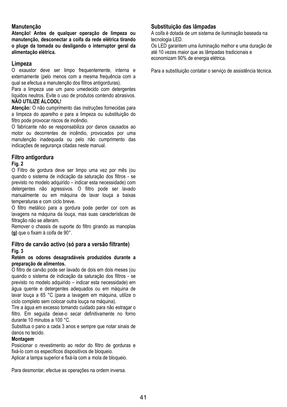 41 manutenção, Limpeza, Filtro antigordura | Substituição das lâmpadas | ELICA CHROME User Manual | Page 41 / 148