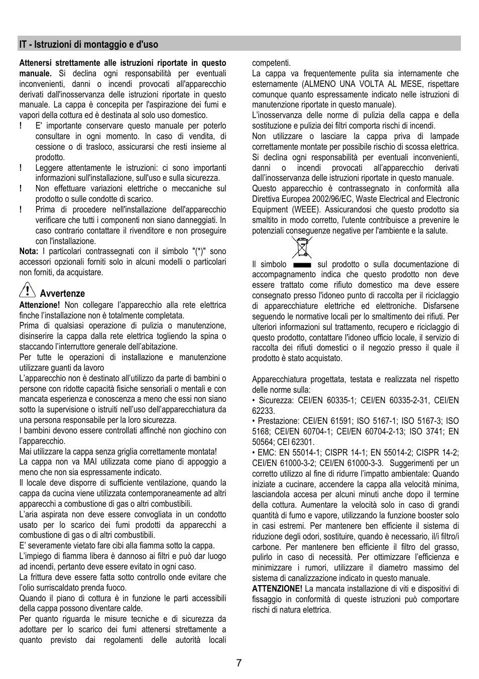 It - istruzioni di montaggio e d'uso, Avvertenze | ELICA CHROME User Manual | Page 7 / 148