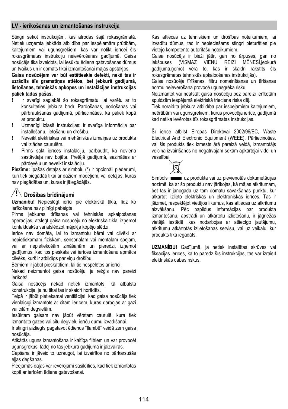 Lv - ierīkošanas un izmantošanas instrukcija, Drošības brīdinājumi | ELICA CIRCUS PLUS User Manual | Page 114 / 144