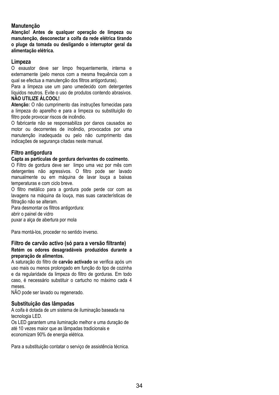 34 manutenção, Limpeza, Filtro antigordura | Substituição das lâmpadas | ELICA ETOILE User Manual | Page 34 / 60