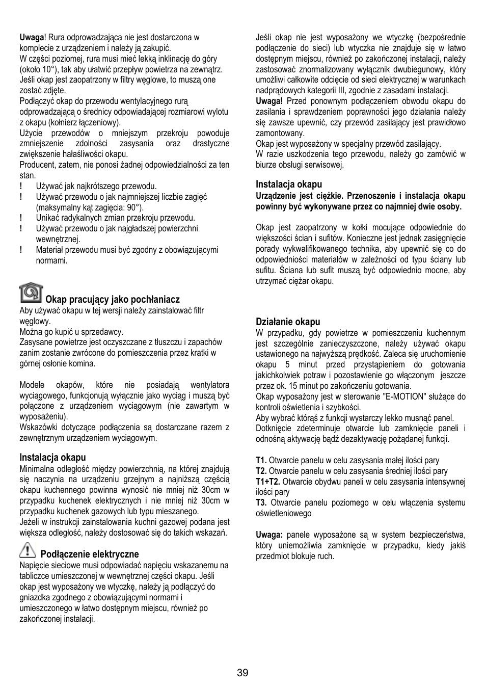 Okap pracujący jako pochłaniacz, Instalacja okapu, Podłączenie elektryczne | Działanie okapu | ELICA FEEL User Manual | Page 39 / 84