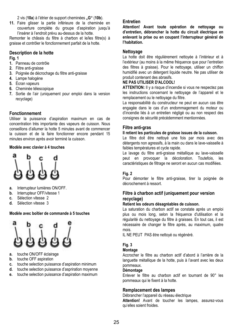 Description de la hotte, Fonctionnement, Entretien | Nettoyage, Filtre anti-gras, Remplacement des lampes | ELICA FLAT GLASS User Manual | Page 25 / 64