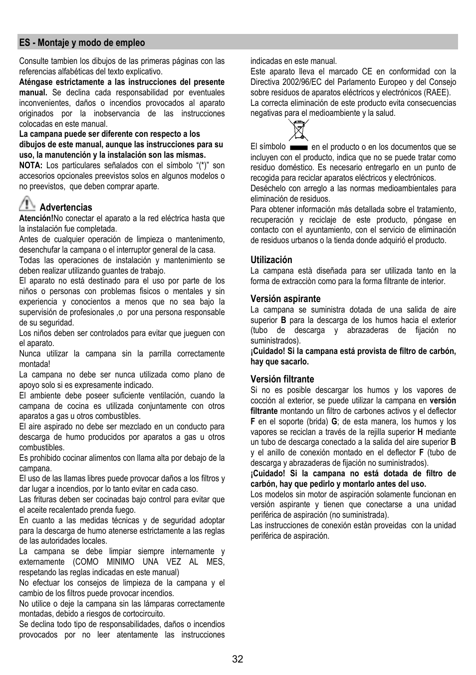 Es - montaje y modo de empleo, Advertencias, Utilización | Versión aspirante, Versión filtrante | ELICA FLAT GLASS User Manual | Page 32 / 64