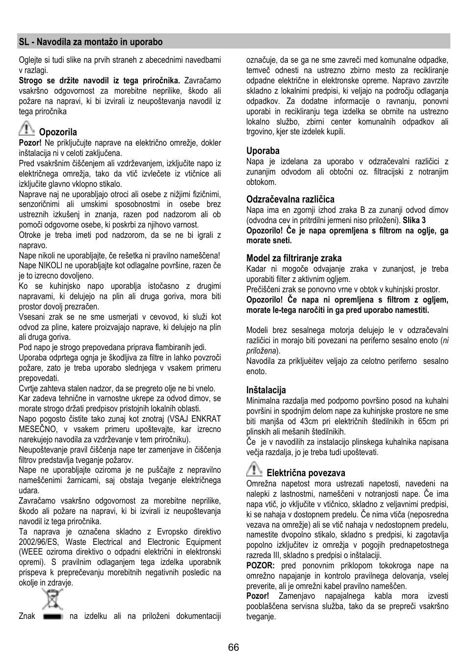 Sl - navodila za montažo in uporabo, Opozorila, Uporaba | Odzračevalna različica, Model za filtriranje zraka, Inštalacija, Električna povezava | ELICA GLIDE User Manual | Page 66 / 96