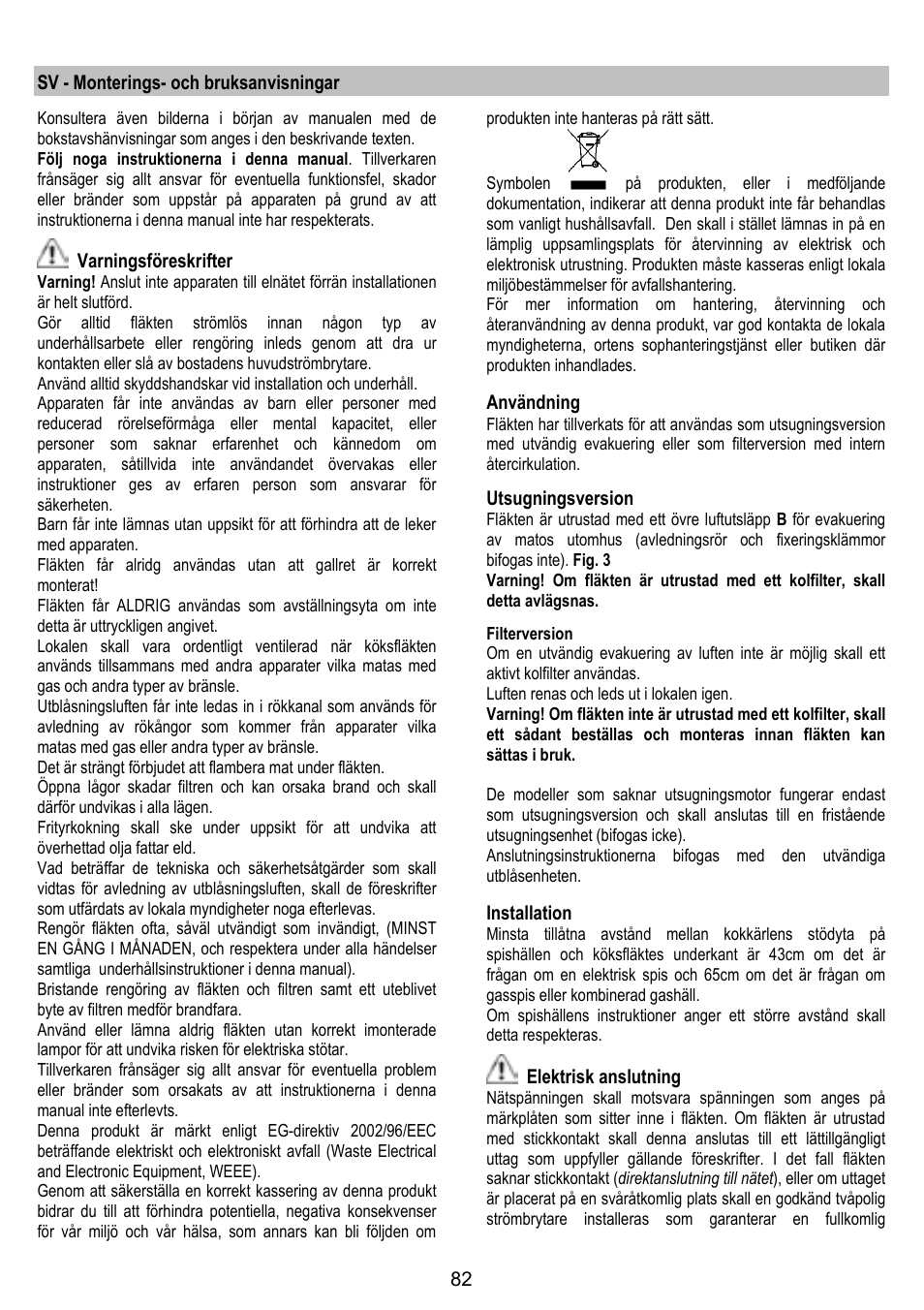 Sv - monterings- och bruksanvisningar, Varningsföreskrifter, Användning | Utsugningsversion, Installation, Elektrisk anslutning | ELICA GLIDE User Manual | Page 82 / 96