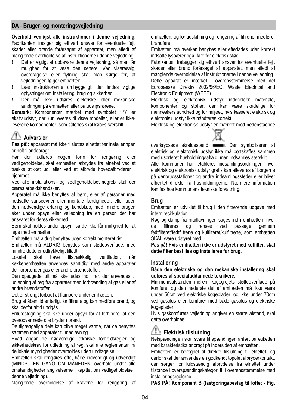 Da - bruger- og monteringsvejledning, Advarsler, Brug | Installering, Elektrisk tilslutning | ELICA GRACE User Manual | Page 104 / 116