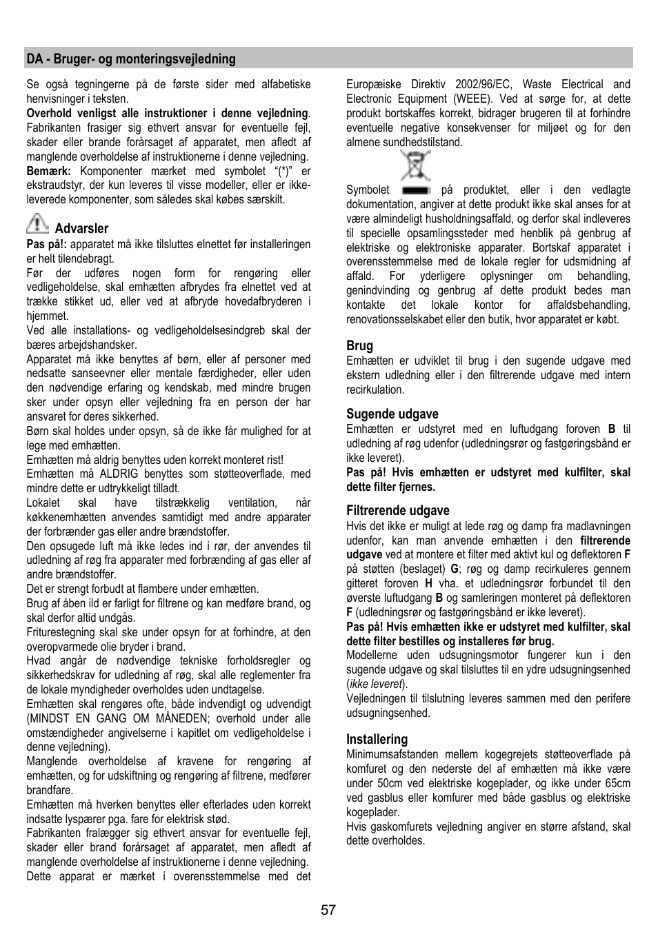 Da - bruger- og monteringsvejledning, Advarsler, Brug | Sugende udgave, Filtrerende udgave, Installering | ELICA HORIZONTE User Manual | Page 57 / 68