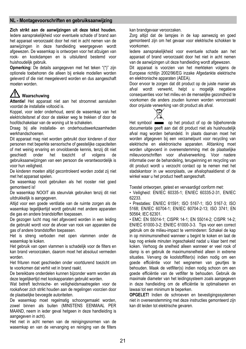 Nl - montagevoorschriften en gebruiksaanwijzing | ELICA JUNO User Manual | Page 21 / 72