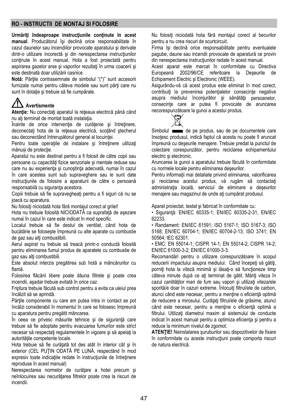 Ro - instructii de montaj si folosire | ELICA JUNO User Manual | Page 47 / 72