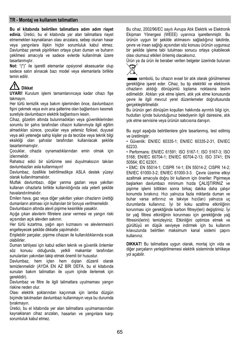 Tr - montaj ve kullanım talimatları | ELICA JUNO User Manual | Page 65 / 72