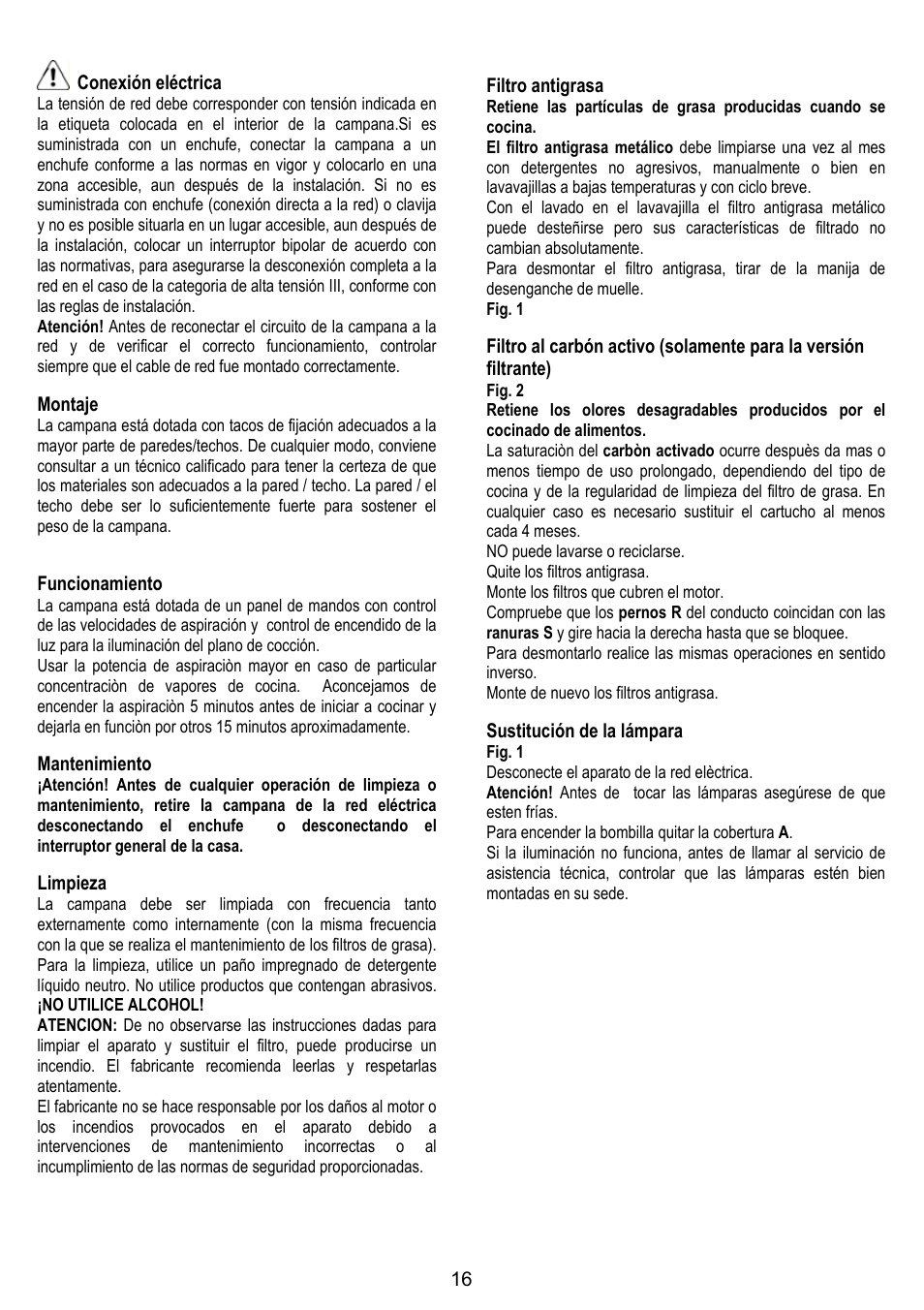 16 conexión eléctrica, Montaje, Funcionamiento | Mantenimiento, Limpieza, Filtro antigrasa, Sustitución de la lámpara | ELICA MISSY User Manual | Page 16 / 64