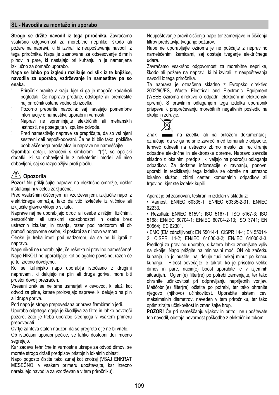Sl - navodila za montažo in uporabo, Opozorila | ELICA MOON User Manual | Page 109 / 128