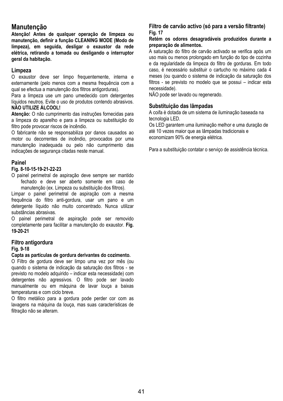 Manutenção, Limpeza, Painel | Filtro antigordura, Substituição das lâmpadas | ELICA OM AIR User Manual | Page 41 / 124