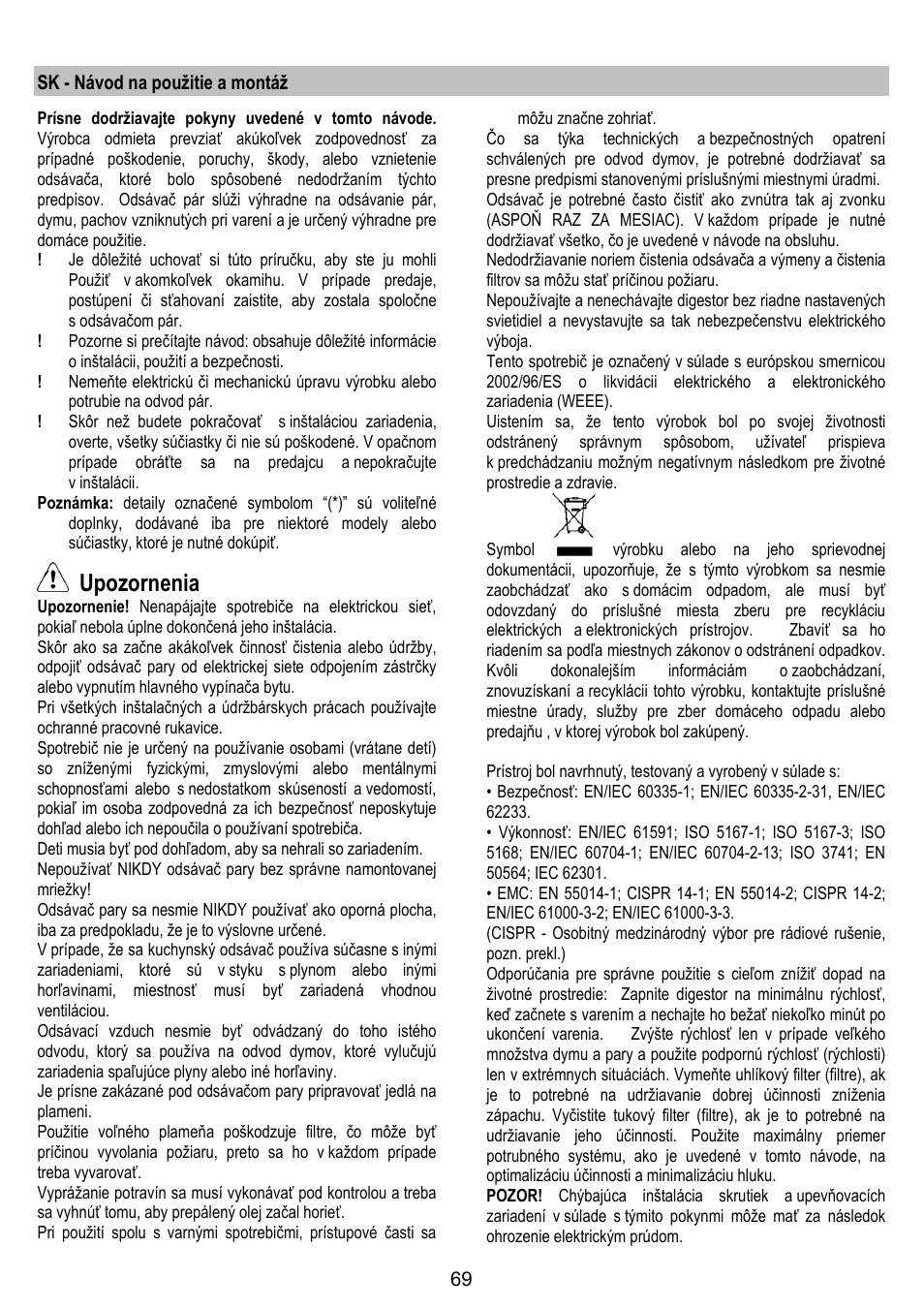 Upozornenia | ELICA OM AIR User Manual | Page 69 / 124