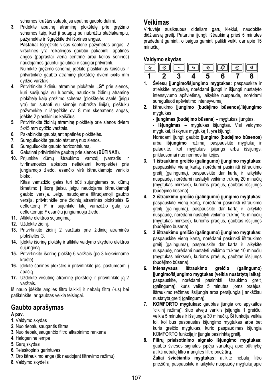 Gaubto aprašymas, Veikimas | ELICA SPACE User Manual | Page 107 / 136