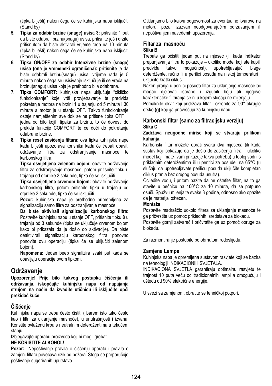 Održavanje, Čišćenje, Filtar za masnoću | Karbonski filtar (samo za filtracijsku verziju), Zamjena lampe | ELICA SPACE User Manual | Page 124 / 136