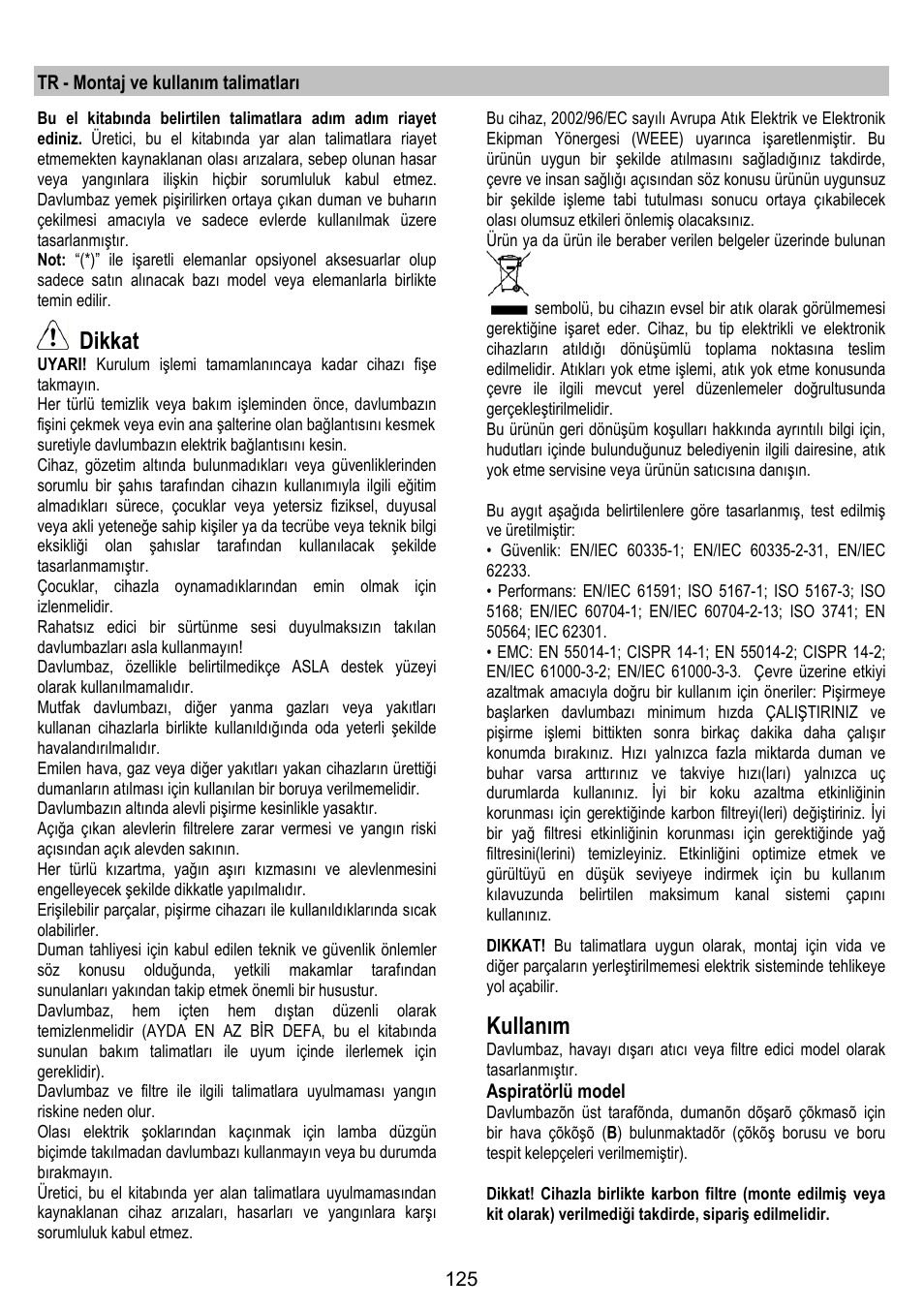 Dikkat, Kullanım | ELICA SPACE User Manual | Page 125 / 136