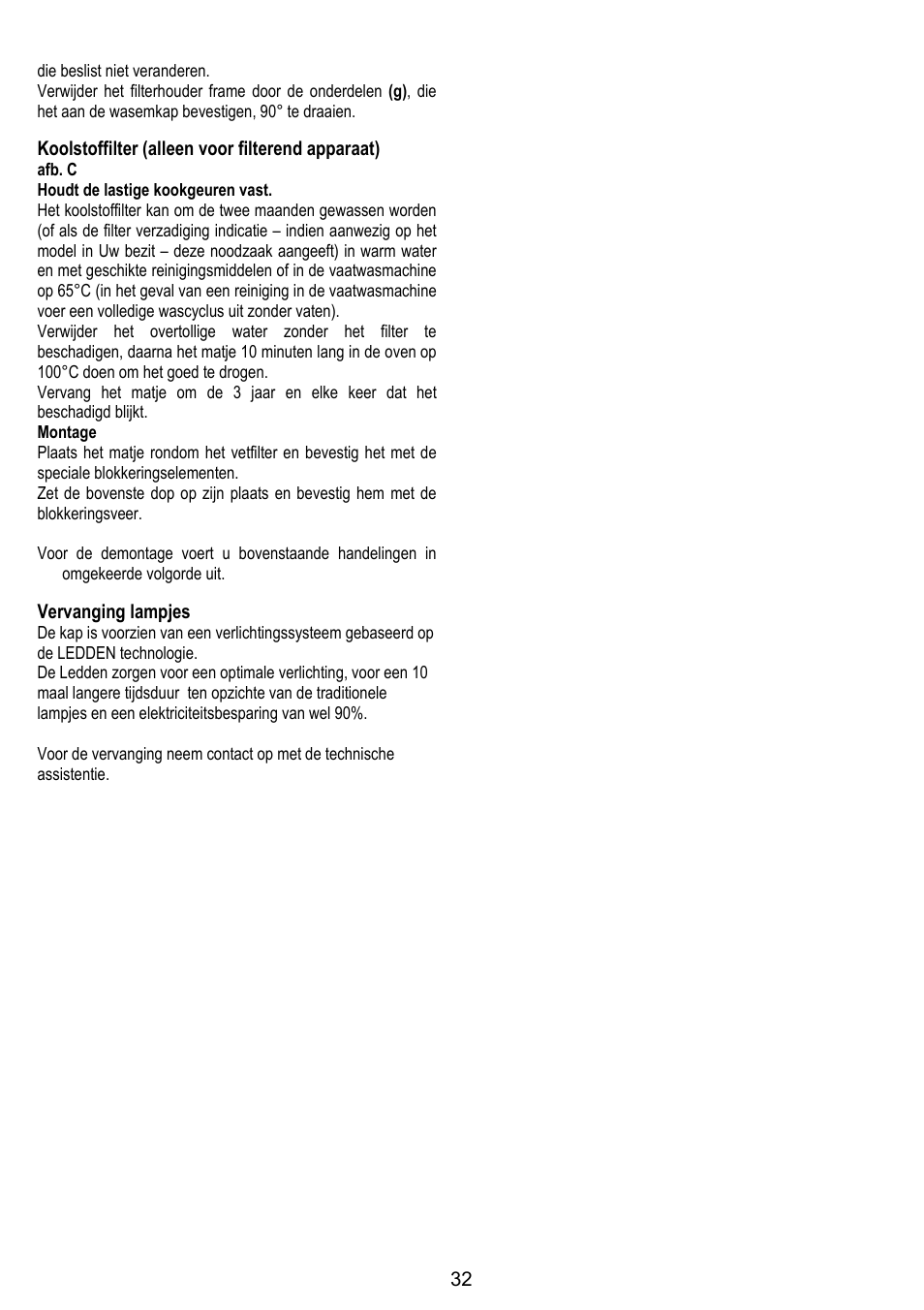 Koolstoffilter (alleen voor filterend apparaat), Vervanging lampjes | ELICA SPACE User Manual | Page 32 / 136
