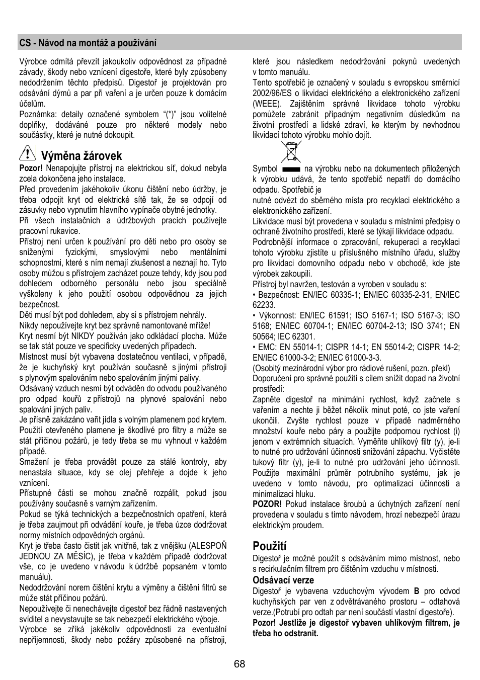 Výměna žárovek, Použití | ELICA SPACE User Manual | Page 68 / 136